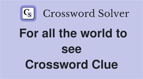 crossword clue see|see crossword clue 4 letters.